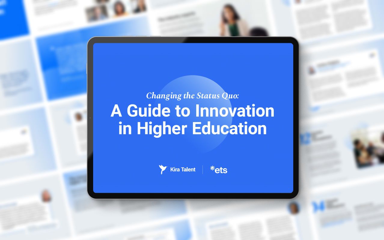 The Guide to Innovation in Higher Education - Kira Talent