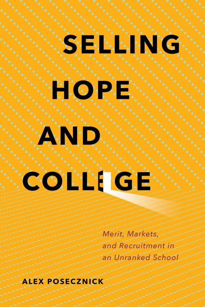 Selling Hope and College