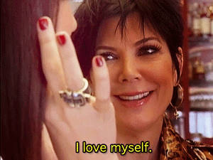 GIF of Kris Jenner saying "I love myself"
