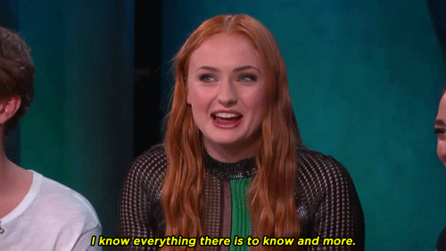 GIF of Sophie Turner sneakily saying "I know everything there is to know and more"